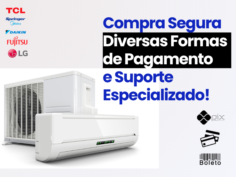 As Melhores Marcas de Ar-Condicionado com Entrega Rápida para Todo o Brasil! (1)